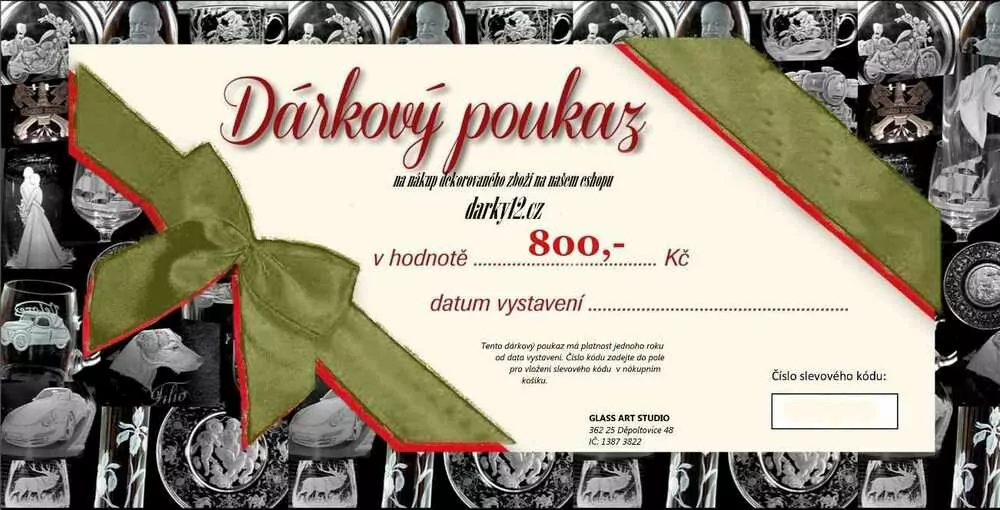 DÁRKOVÝ KUPON 800 VÝROBKY GRAVÍROVÁNÍ A RYTÍ SKLA