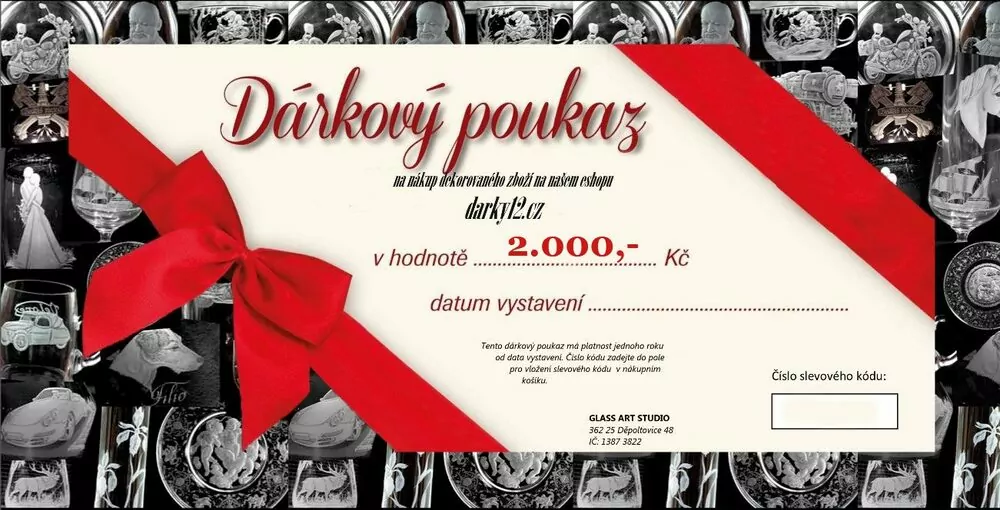 DÁRKOVÝ KUPON 2000 VÝROBKY GRAVÍROVÁNÍ A RYTÍ SKLA